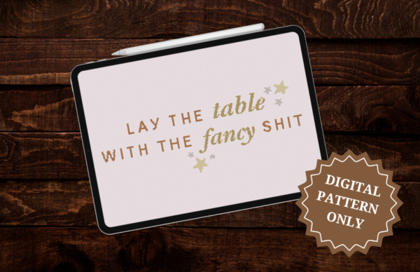 "Fancy Shit" Cross Stitch Pattern